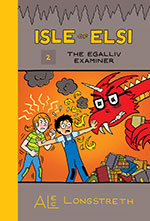 Isle of Elsi: The Egalliv Examiner