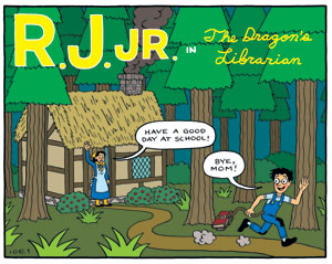 R.J. Jr. in The Dragon's Librarian