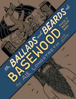 The Ballads and Beards of Basewood